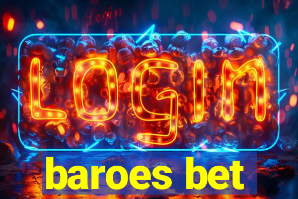 baroes bet